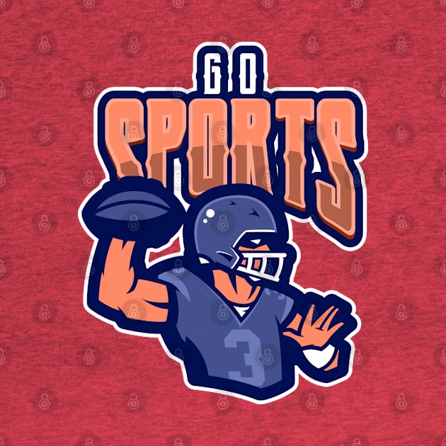 Go Sports - American Football Fan by Meta Cortex